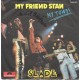 SLADE - My friend stan   ***Aut - Press***